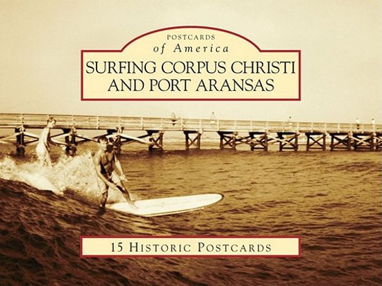 Afbeelding van het spel Surfing Corpus Christi and Port Aransas