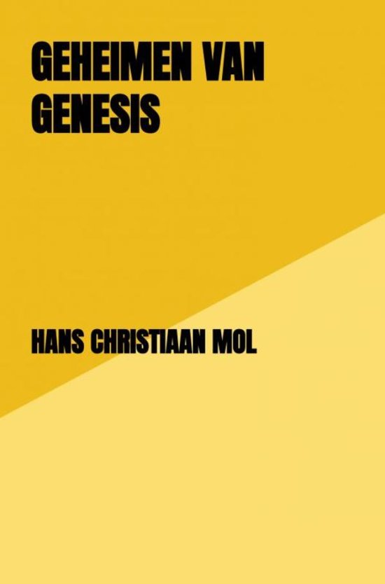 Geheimen van Genesis - Hans Christiaan Mol | 