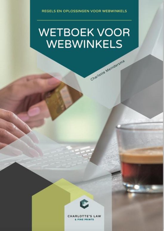 Samenvatting Finance & Law - Wetboek voor Webwinkels, Internationale handel en Financieel Management