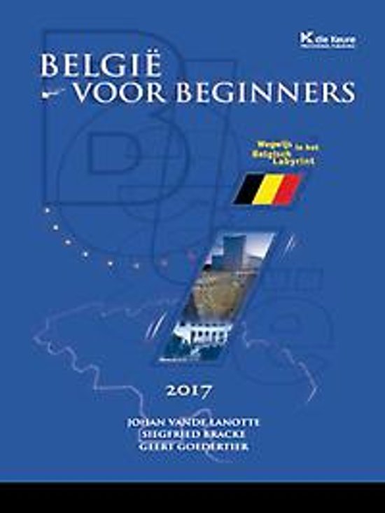 Samenvatting België voor beginners, ISBN: 9789048631223 Staats- en Europees recht