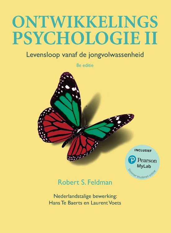 Samenvatting Ontwikkelingspsychologie II 8e editie, Robert S. Feldman 