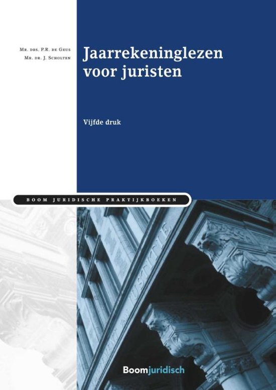 Samenvatting Jaarrekeninglezen voor juristen en de syllabus voor het vak bedrijfseconomie voor notariëlen