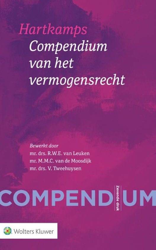 Samenvatting "Hartkamps compendium van het vermogensrecht" (7de druk) Privaatrecht deeltentamen B Radboud Universiteit 2018-2019