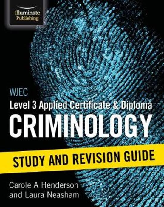 Unit 3 - AC3.1 Notes - WJEC Applied Diploma in Criminology
