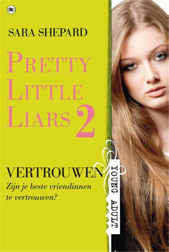 Pretty Little Liars 2 - Vertrouwen