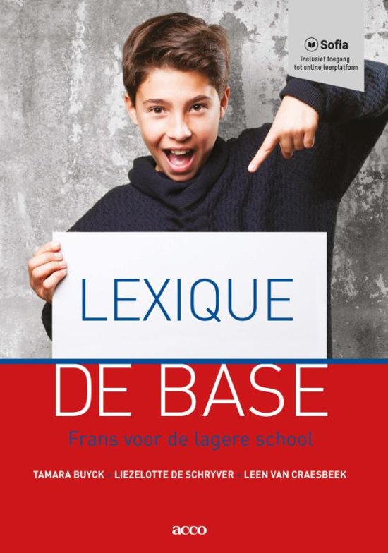 Samenvatting Lexique de base, ISBN: 9789463444125  Frans