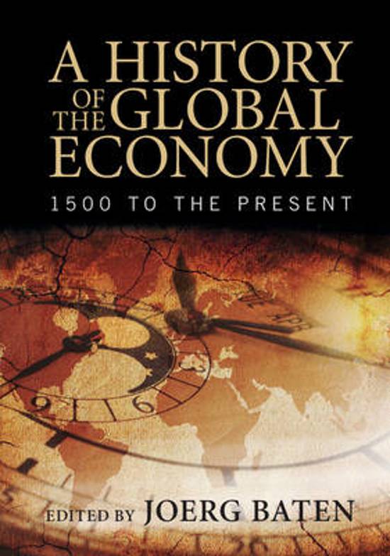 (BATON BOOK) Summary A History of the Global Economy -  EC104: The World Economy History & Theory (EC104)