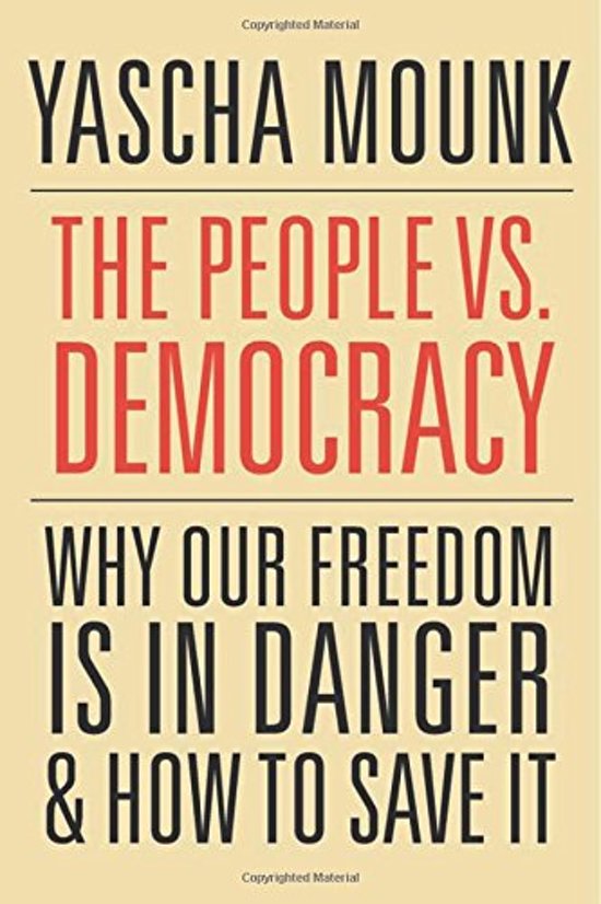 The people vs democracy by Mounk (2018)