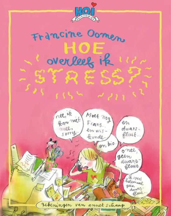 francine-oomen-hoe-overleef-ik-stress-