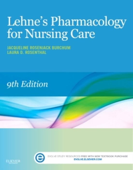 TEST BANK FOR LEHNES PHARMACOLOGY FOR NURSING CARE 9TH EDITION BY BURCHUM
