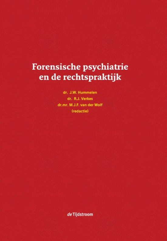 Samenvatting Forensische psychiatrie 