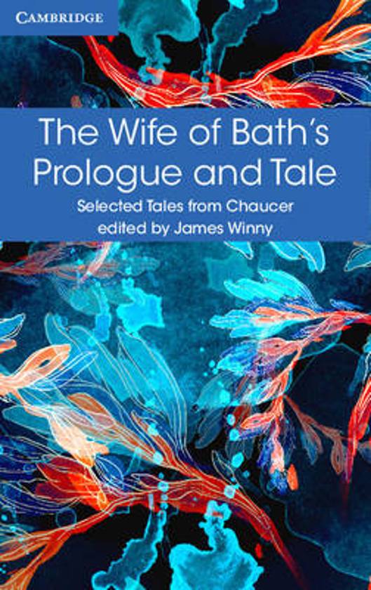 Geoffrey Chaucer The Wife of Bath Prologue and Tale - Context & In-depth Notes and Language Analysis on the Prologue