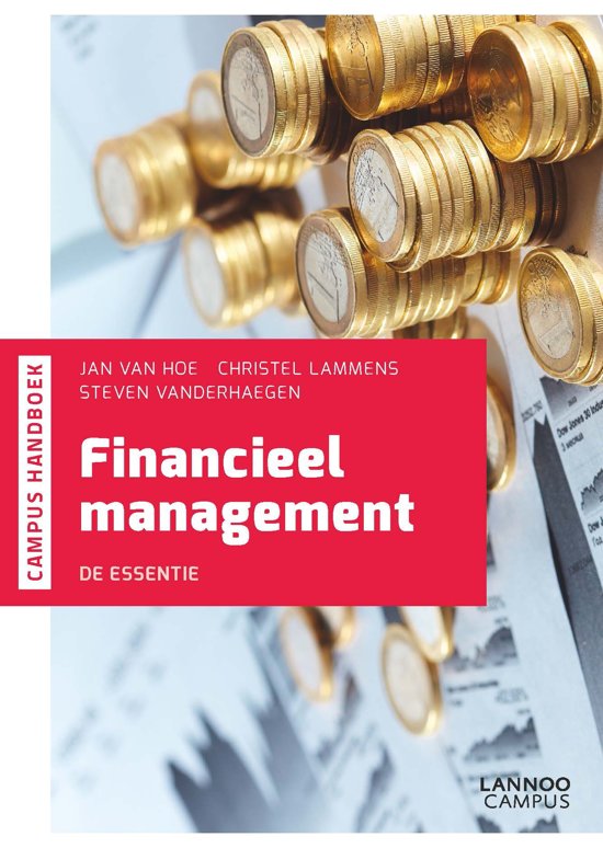 Samenvatting handboek financieel management. (18/20 eerste zittijd)