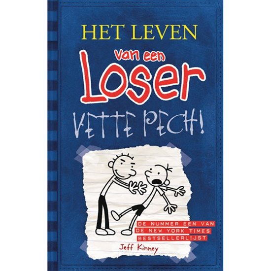 Het leven van een loser - deel 2 - Vette Pech!