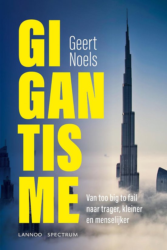 Gigantisme Geert Noels