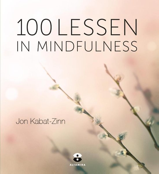 100 lessen in mindfulness