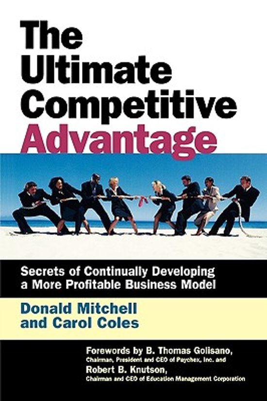 donald-mitchell-the-ultimate-competitive-advantage---secrets-of-continually-developing-a-more-profitable-business-model