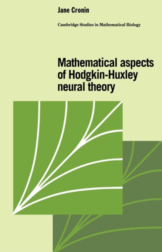 Mathematical Aspects Of HodgkinHuxley Neural Theory Cambridge Studies
In Mathematical Biology