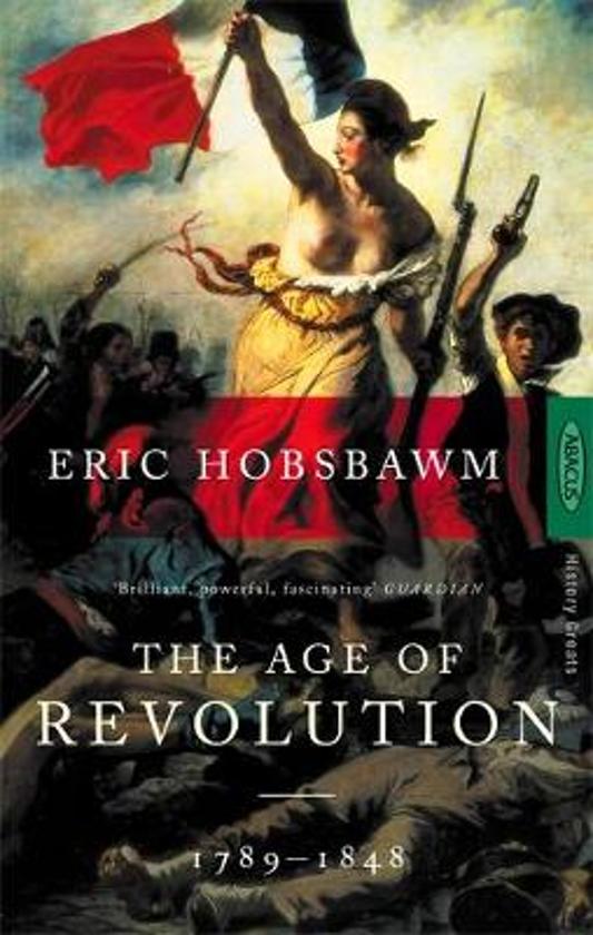Samenvatting/Summary Article Hobsbawm: The Age of Revolution