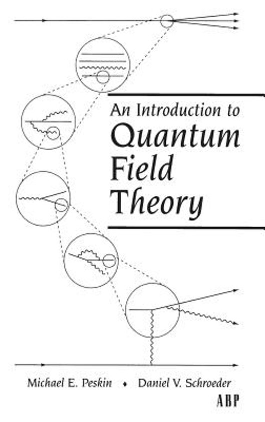 michael-e-peskin-an-introduction-to-quantum-field-theory
