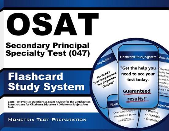 Thumbnail van een extra afbeelding van het spel Osat Secondary Principal Specialty Test 047 Flashcard Study System