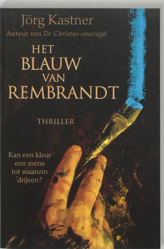 jrg-kastner-het-blauw-van-rembrandt