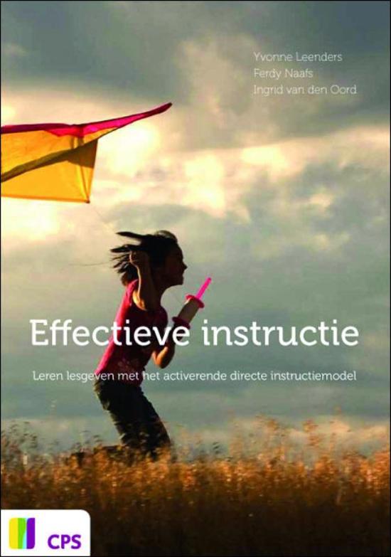 Uitgebreide samenvatting Effectieve Instructie: leren lesgeven met het activerende directe instructiemodel
