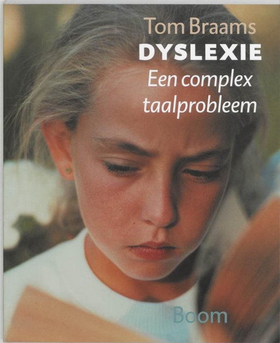 tom-braams-dyslexie--een-complex-taalprobleem