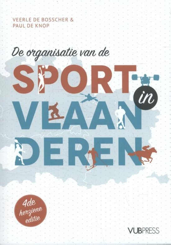 De organisatie van de sport in Vlaanderen (4de herziene editie)