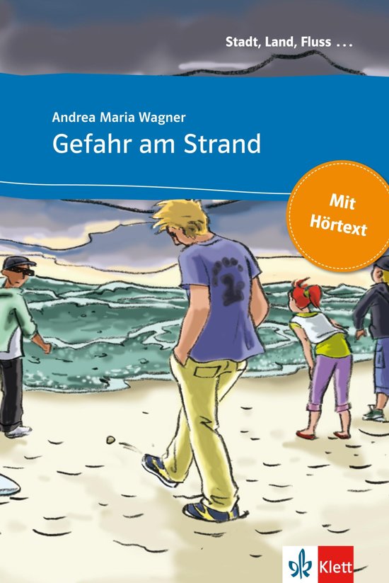 Samenvatting Gefahr am Strand Duits A1 boek
