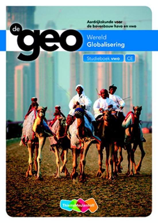 De Geo wereld globalisering bovenbouw vwo Studieboek