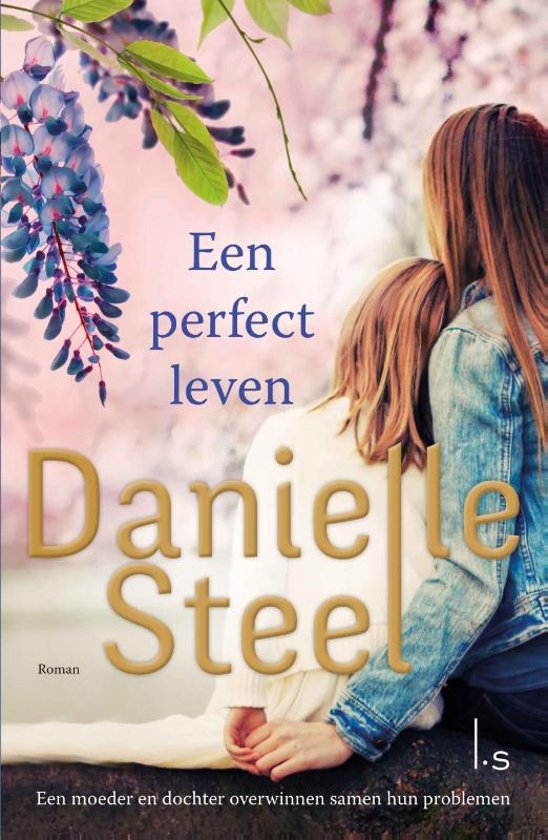 danielle-steel-een-perfect-leven