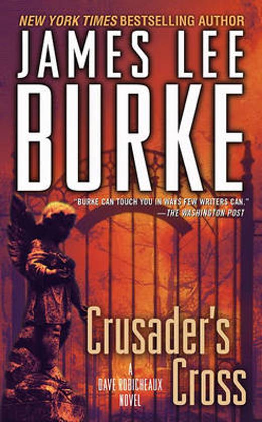 james-lee-burke-crusaders-cross
