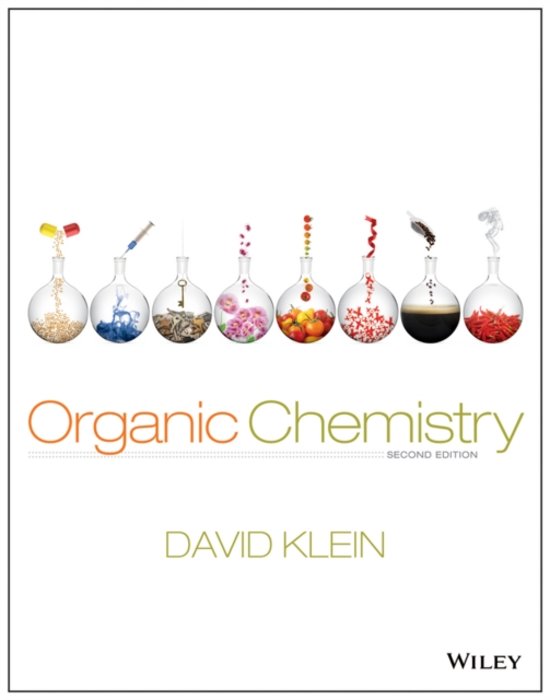 Test Bank for Organic Chemistry 2nd Edition Klein / All Chapters 1 - 28 / Full Complete 2023 - 2024