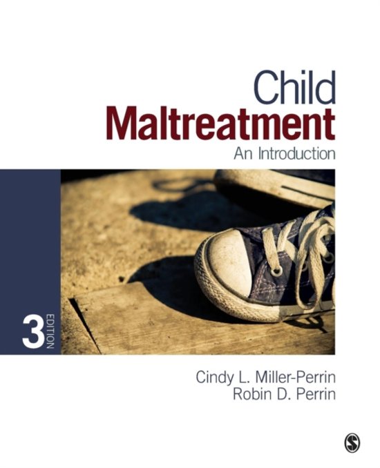 Samenvatting van het vak Kindermishandeling en verwaarlozing over de levensloop: een introductie (1e van van de minor Kindermishandeling)