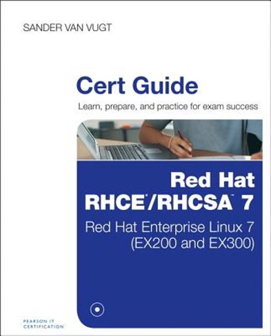 Red Hat RHCE/RHCSA 7 Cert Guide