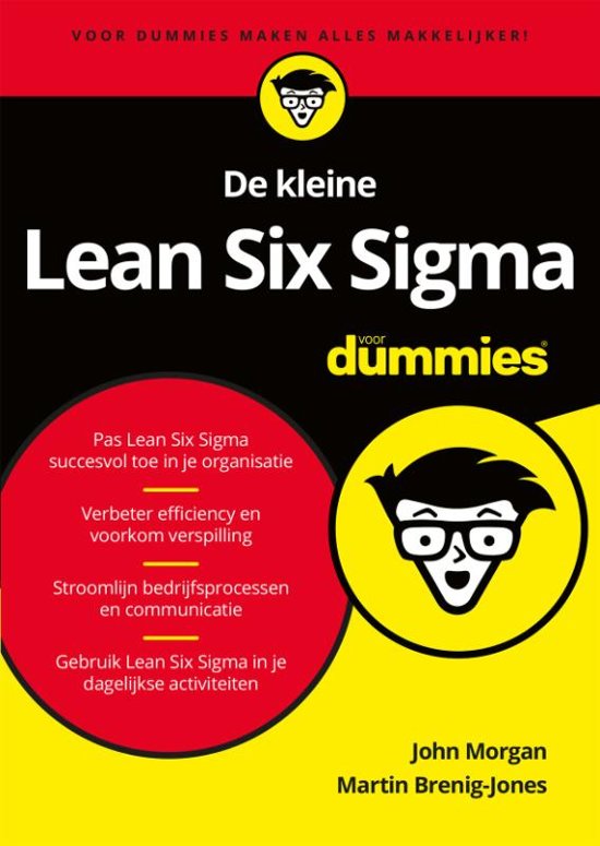 Samenvatting Voor Dummies  -   De kleine Lean Six Sigma voor dummies, ISBN: 9789045353968  Lean Six Sigma