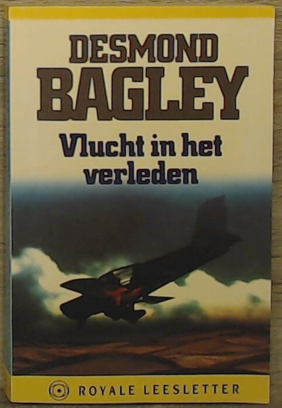 desmond-bagley-vlucht-in-het-verleden