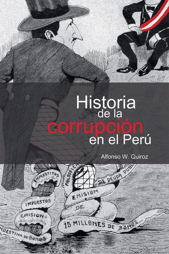 Historia de la corrupcion en el Perú