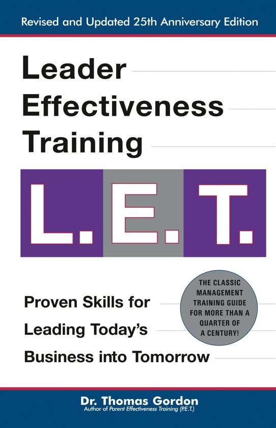 Leader Effectiveness Training by Thomas Gordon