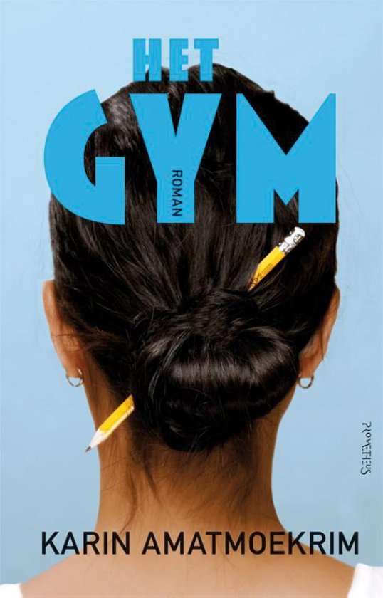 Boekverslag Nederlands  Het gym, ISBN: 9789044622256