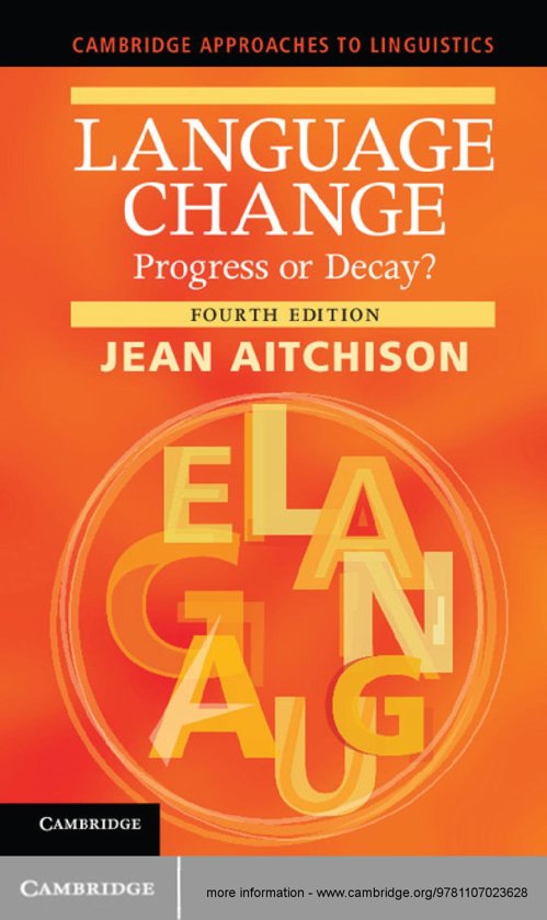 Language Change: Progress or Decay? Complete Summary