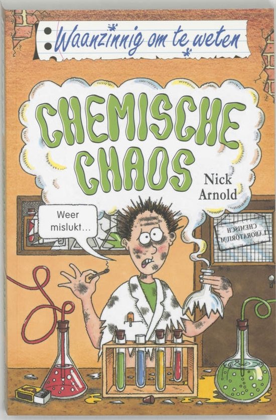 nick-arnold-waanzinnig-om-te-weten---chemische-chaos