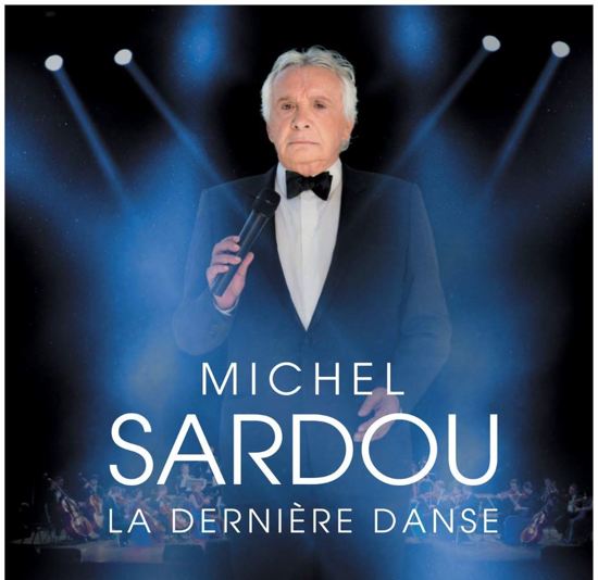 bol.com | La Derniere Danse (CD + DVD), Michel Sardou | Muziek