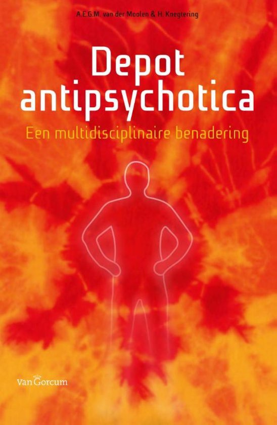 Depot antipsychotica -  een multidisciplinaire benadering