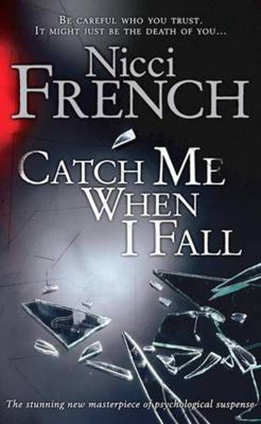 nicci-french-catch-me-when-i-fall