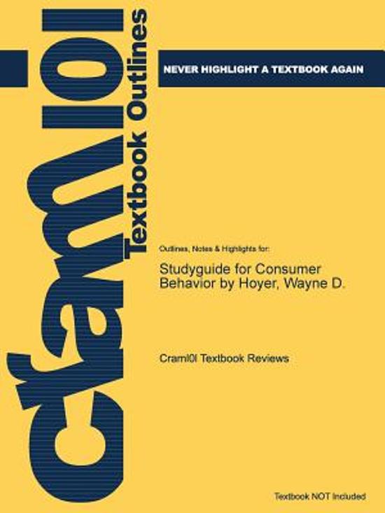 Studyguide for Consumer Behavior by Hoyer, Wayne D.