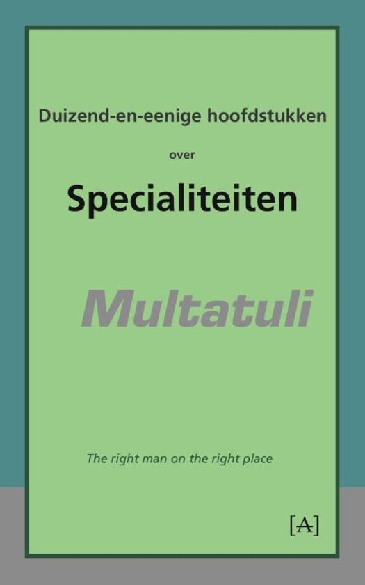 Duizend-en-eenige hoofdstukken over specialiteiten - Multatuli | Nextbestfoodprocessors.com
