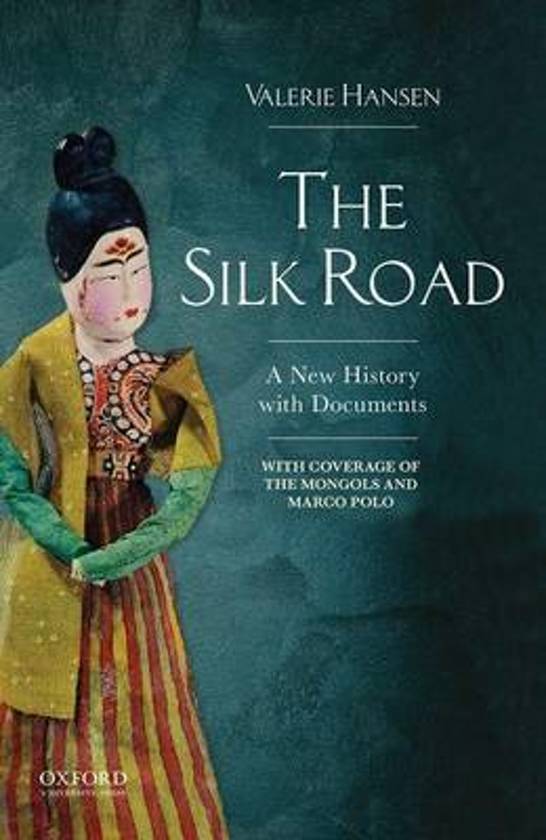 Book Review on Valerie Hansen's 'The Silk Roads' 