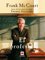 El profesor, Una novela sobre la vida de un ingenioso profesor en Nueva York, una auténtica lección de humanidad. - Frank McCourt